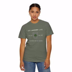 Northern Dry Dry Life Stay Dry Stay True Unisex T-Shirt Moss Woman